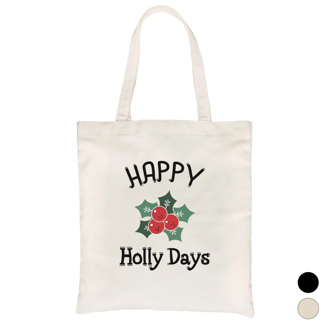 Happy Holly Days Canvas Bag